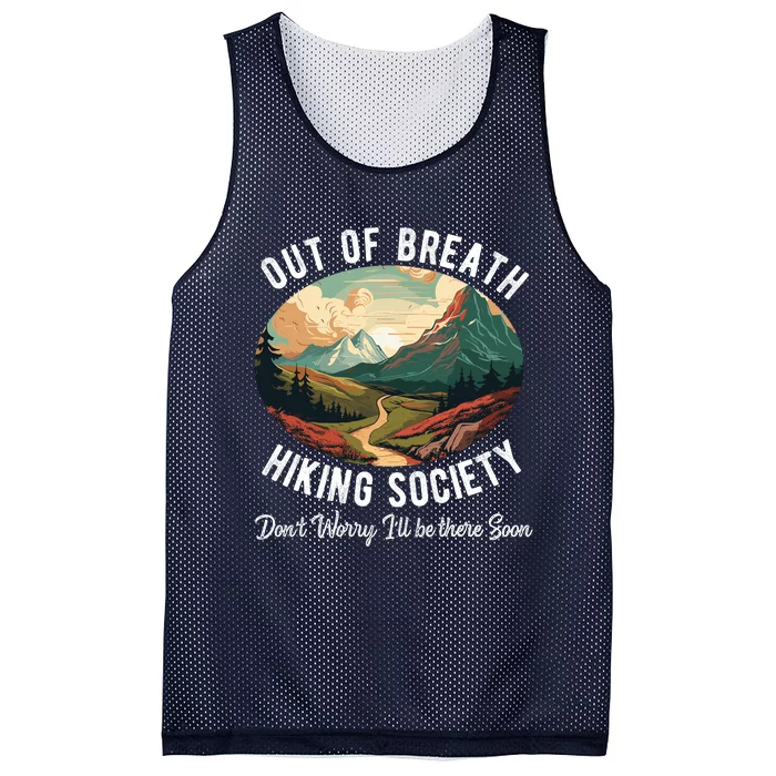 Out Of Breath Hiking Society For Hiker Nature Love Mesh Reversible Basketball Jersey Tank