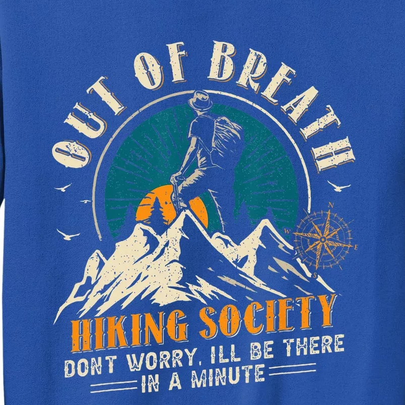 Out Of Breath Hiking Society Sweatshirt