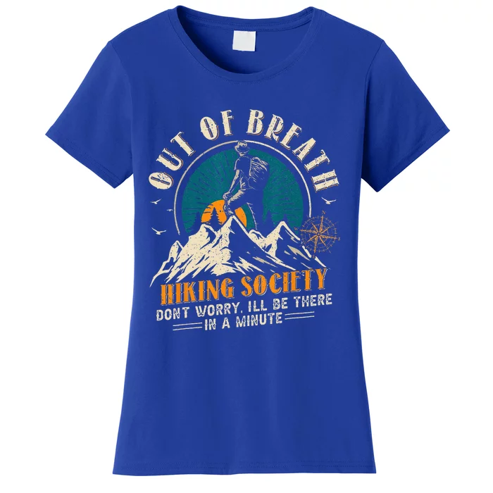 Out Of Breath Hiking Society Women's T-Shirt