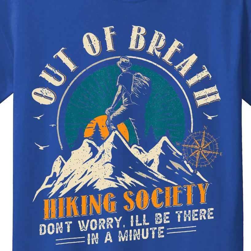 Out Of Breath Hiking Society Kids T-Shirt