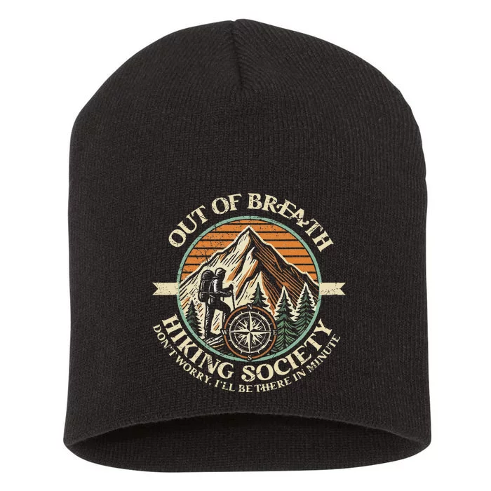 Out Of Breath Hiking Society Fun Short Acrylic Beanie