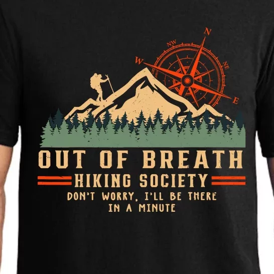 Out Of Breath Hiking Society Funny Mountain Hiker Joke Pajama Set