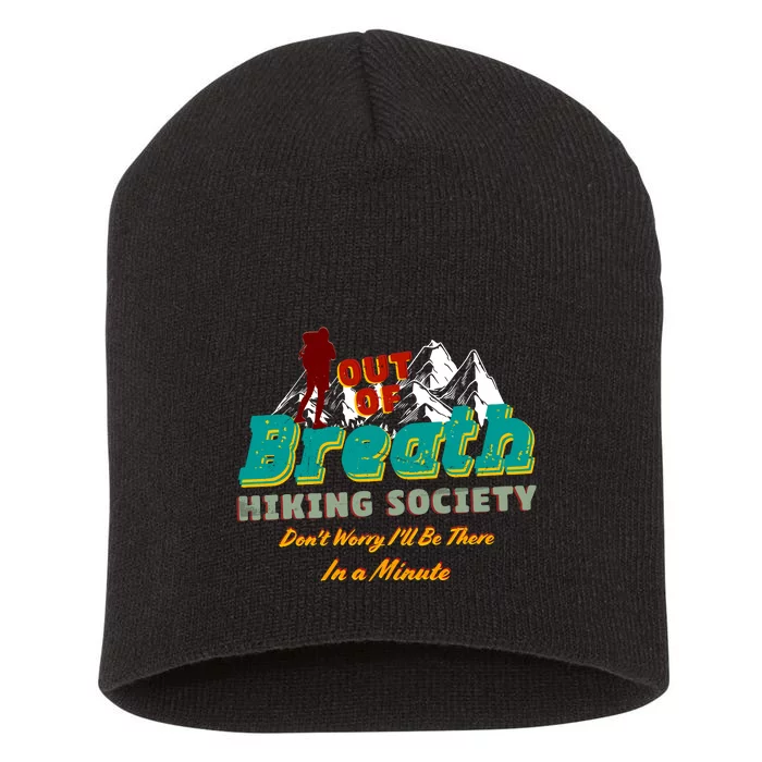 Out Of Breath Hiking Society Short Acrylic Beanie