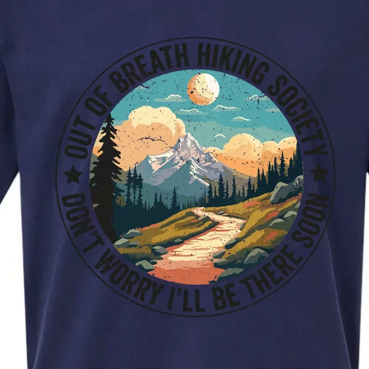 Out Of Breath Hiking Society For Hiker Nature Love Gift Sueded Cloud Jersey T-Shirt