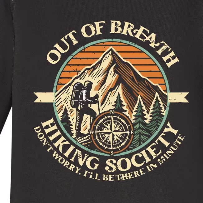 Out Of Breath Hiking Society Funny Mountain Outdoor Hikers Baby Long Sleeve Bodysuit