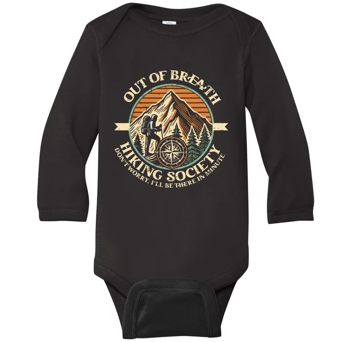 Out Of Breath Hiking Society Funny Mountain Outdoor Hikers Baby Long Sleeve Bodysuit