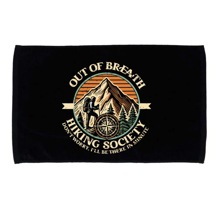 Out Of Breath Hiking Society Funny Mountain Outdoor Hikers Microfiber Hand Towel