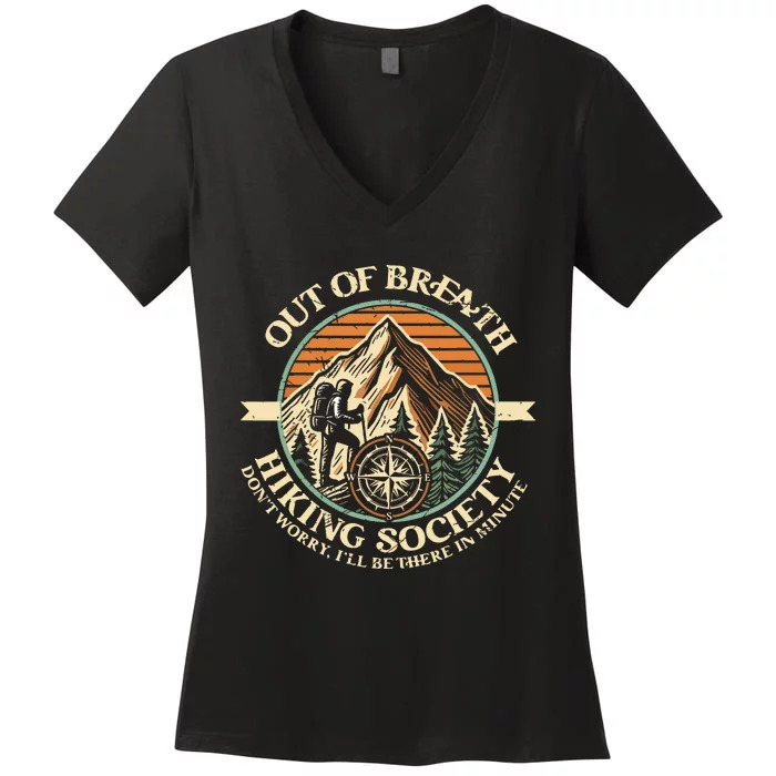 Out Of Breath Hiking Society Funny Mountain Outdoor Hikers Women's V-Neck T-Shirt