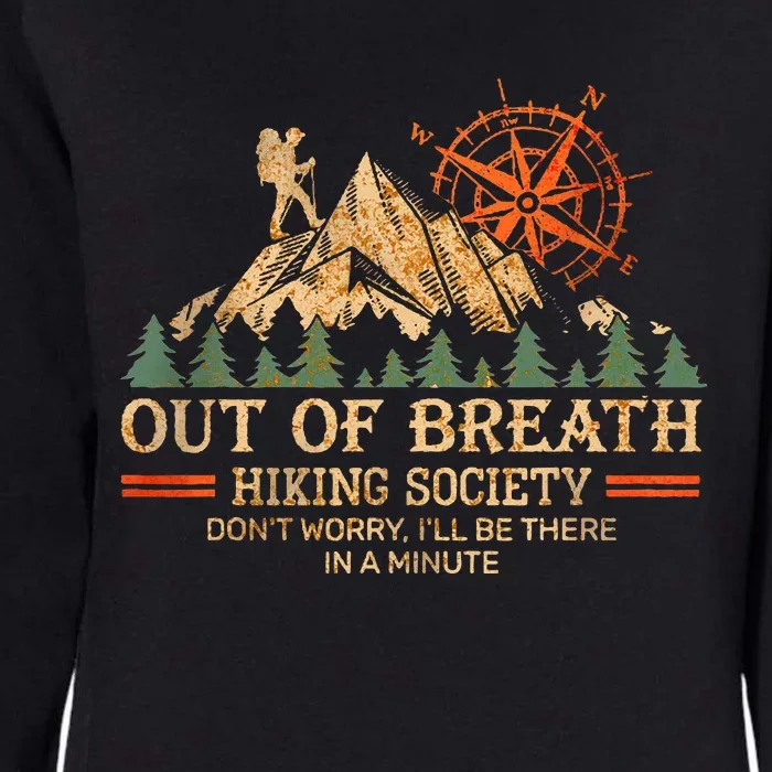 Out of breath hiking society Womens California Wash Sweatshirt