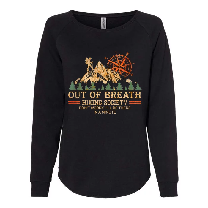 Out of breath hiking society Womens California Wash Sweatshirt