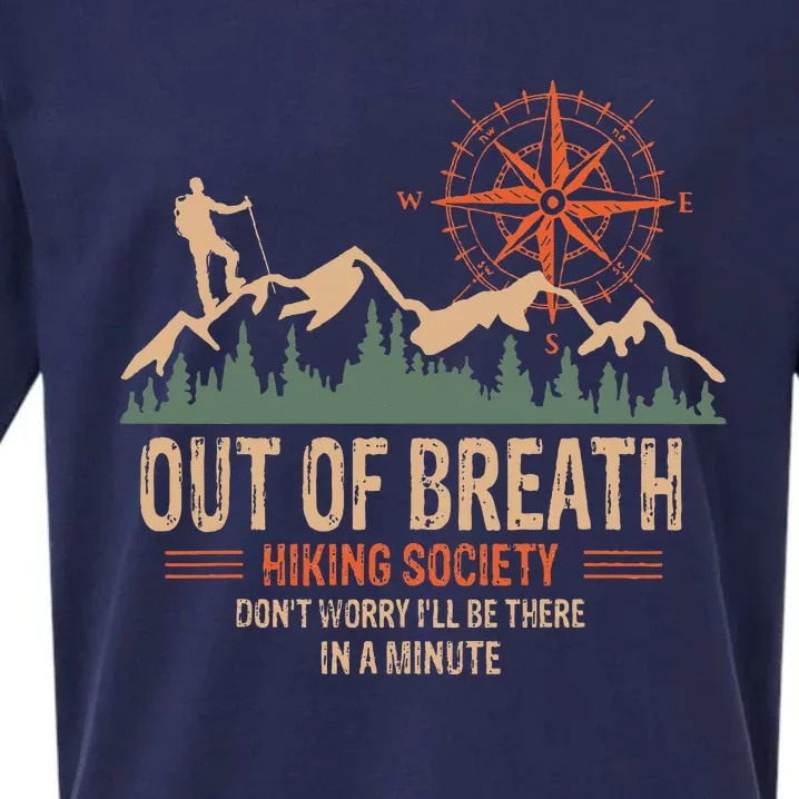 Out Of Breath Hiking Society Dont Worry Ill Be There In A Sueded Cloud Jersey T-Shirt