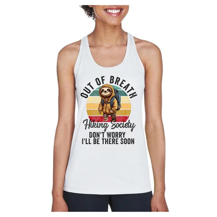 Out Of Breath Hiking Society Hiker Nature Love Women's Racerback Tank