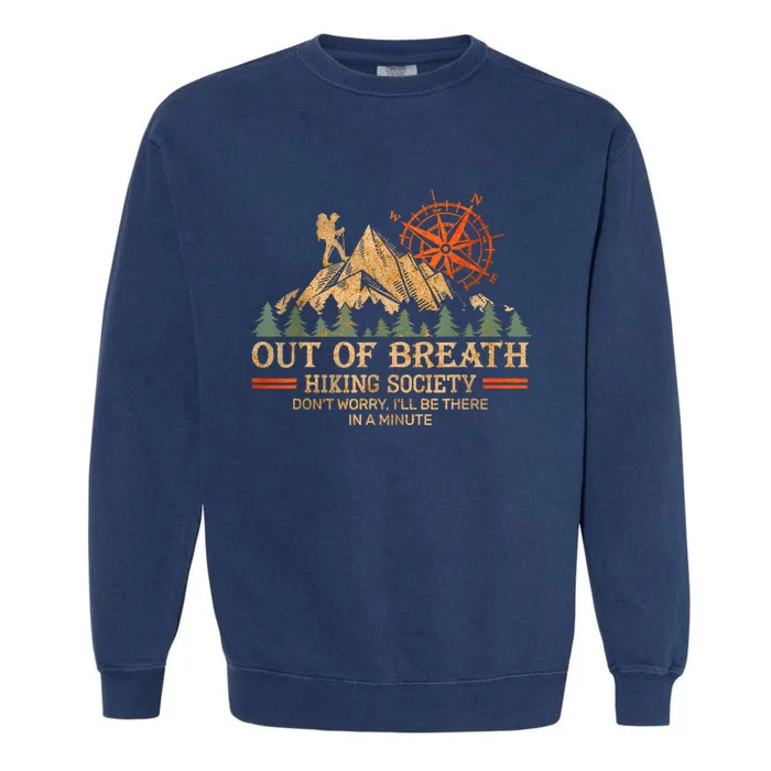 Out Of Breath Hiking Society Garment-Dyed Sweatshirt