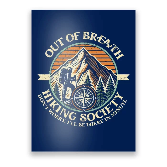 Out Of Breath Hiking Society Funny Mountain Outdoor Hikers Poster