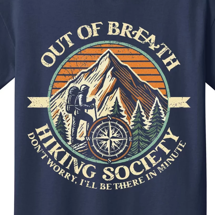 Out Of Breath Hiking Society Funny Mountain Outdoor Hikers Kids T-Shirt