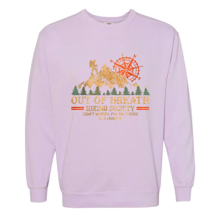 Out Of Breath Hiking Society Garment-Dyed Sweatshirt