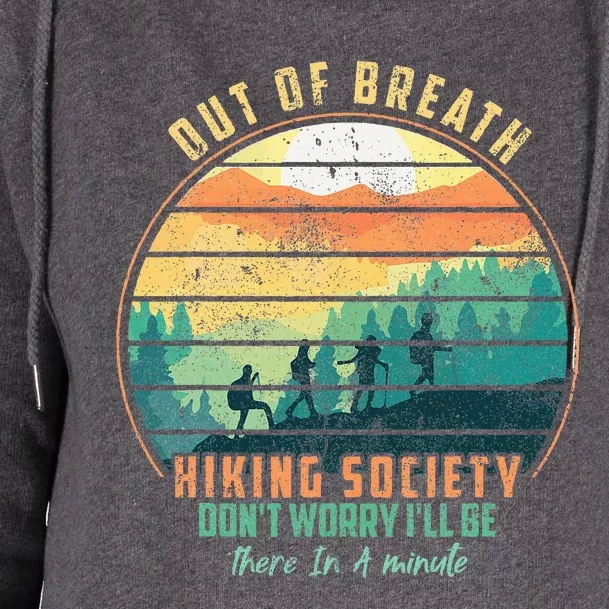 Out of Breath Hiking Society Don't Worry I'll Be There In A Womens Funnel Neck Pullover Hood