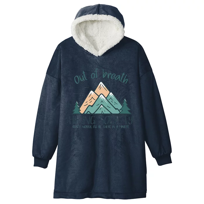 Out Of Breath Hiking Society Hiker Hooded Wearable Blanket