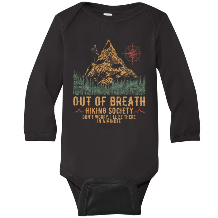 Out Of Breath Hiking Society Funny Mountain Climbing Hiker Baby Long Sleeve Bodysuit