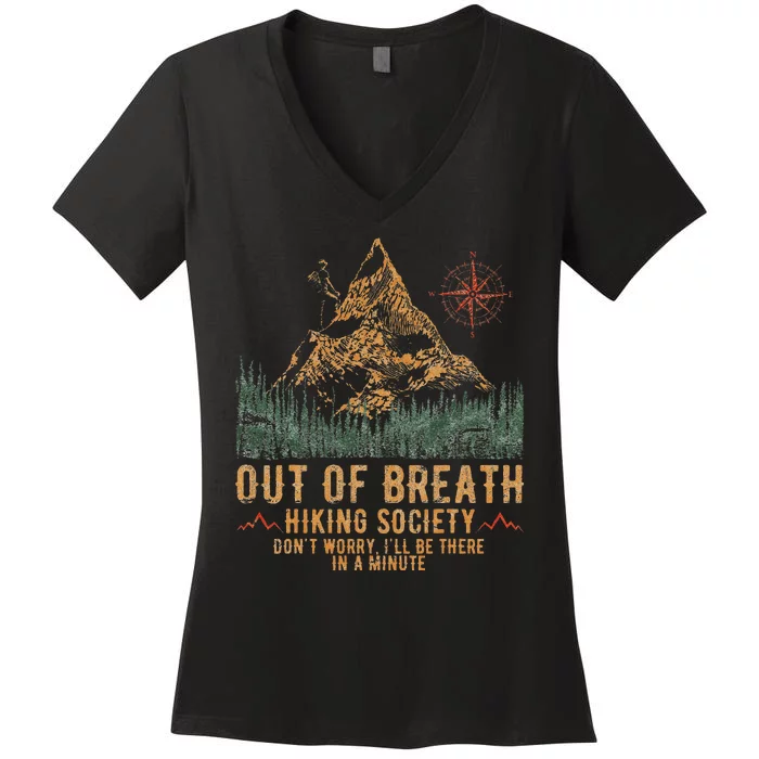 Out Of Breath Hiking Society Funny Mountain Climbing Hiker Women's V-Neck T-Shirt