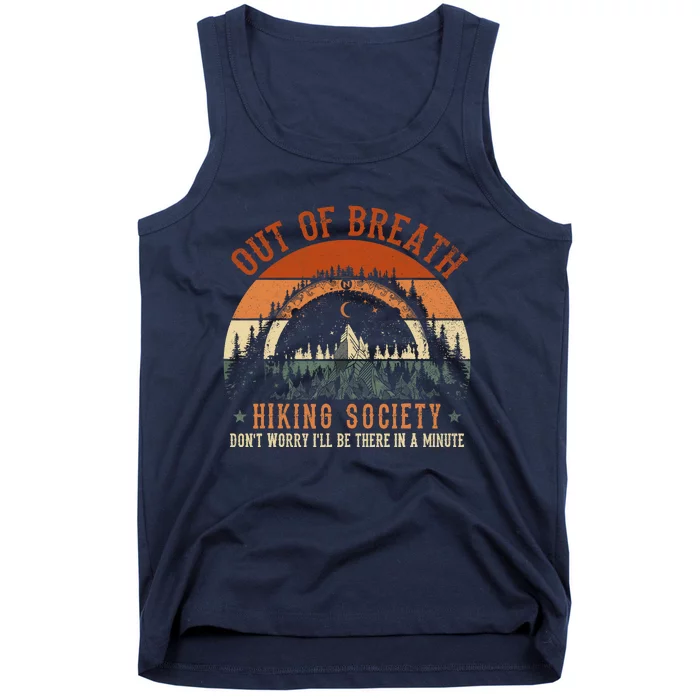 Out Of Breath Hiking Society Design For Vintage Hiking Tank Top