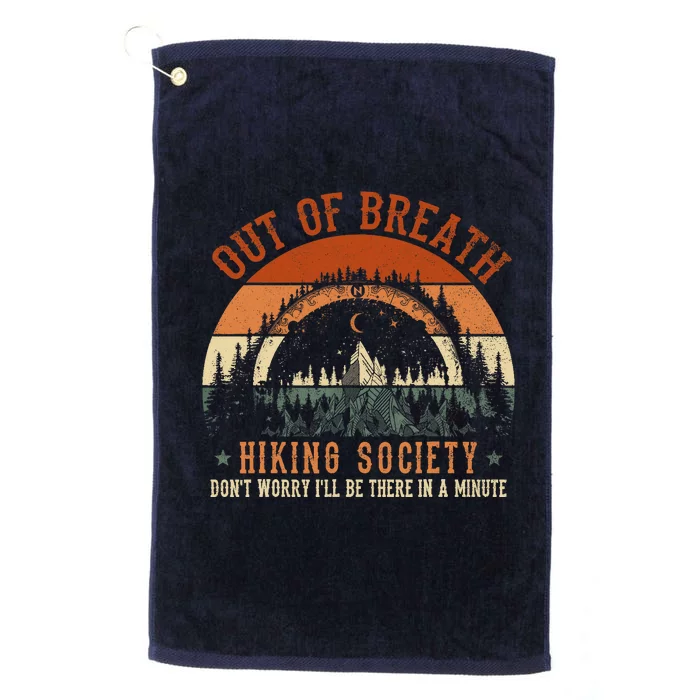 Out Of Breath Hiking Society Design For Vintage Hiking Platinum Collection Golf Towel