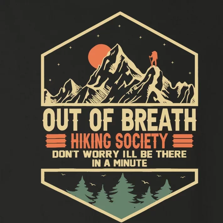 Out Of Breath Hiking Society Toddler Long Sleeve Shirt