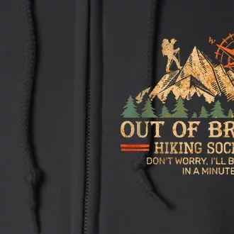 Out of breath hiking society Full Zip Hoodie