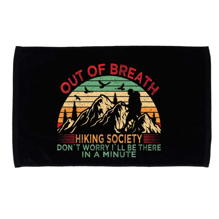 Out Of Breath Hiking Society Forhiker Nature Love Microfiber Hand Towel