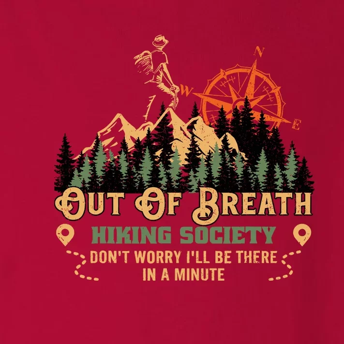 Out Of Breath Hiking Society Toddler Long Sleeve Shirt