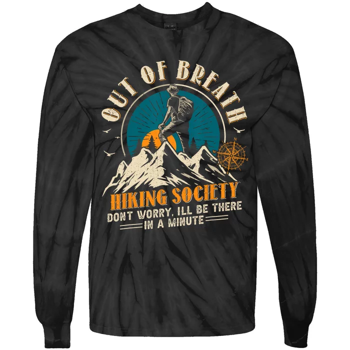 Out Of Breath Hiking Society Tie-Dye Long Sleeve Shirt