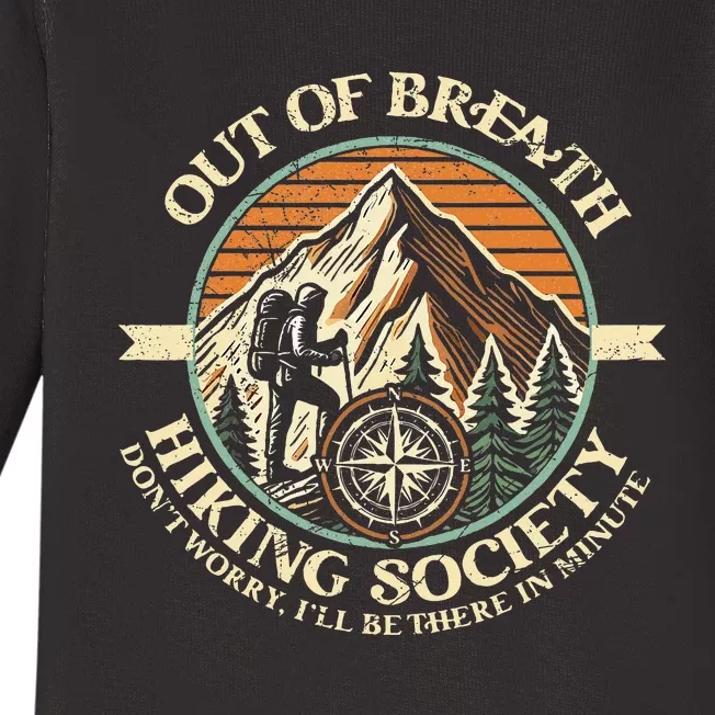 Out Of Breath Hiking Society Funny Mountain Outdoor Hikers Baby Long Sleeve Bodysuit