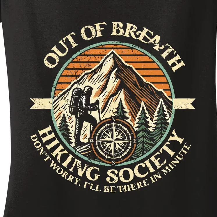 Out Of Breath Hiking Society Funny Mountain Outdoor Hikers Women's V-Neck T-Shirt