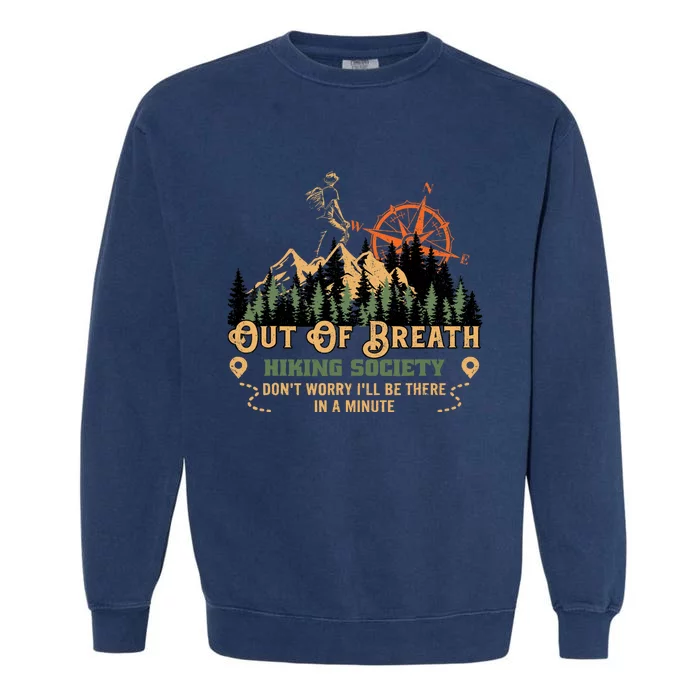 Out Of Breath Hiking Society Garment-Dyed Sweatshirt