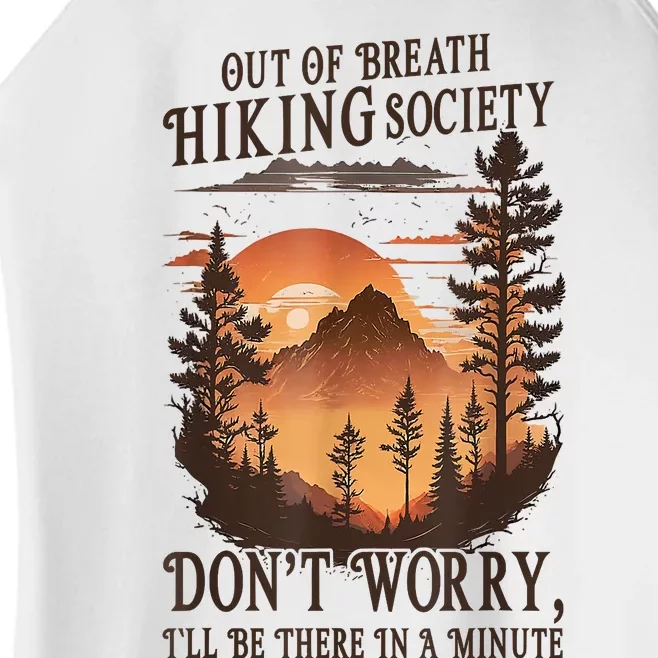 Out Of Breath Hiking Society Dont Worry Ill Be There Soon Women’s Perfect Tri Rocker Tank