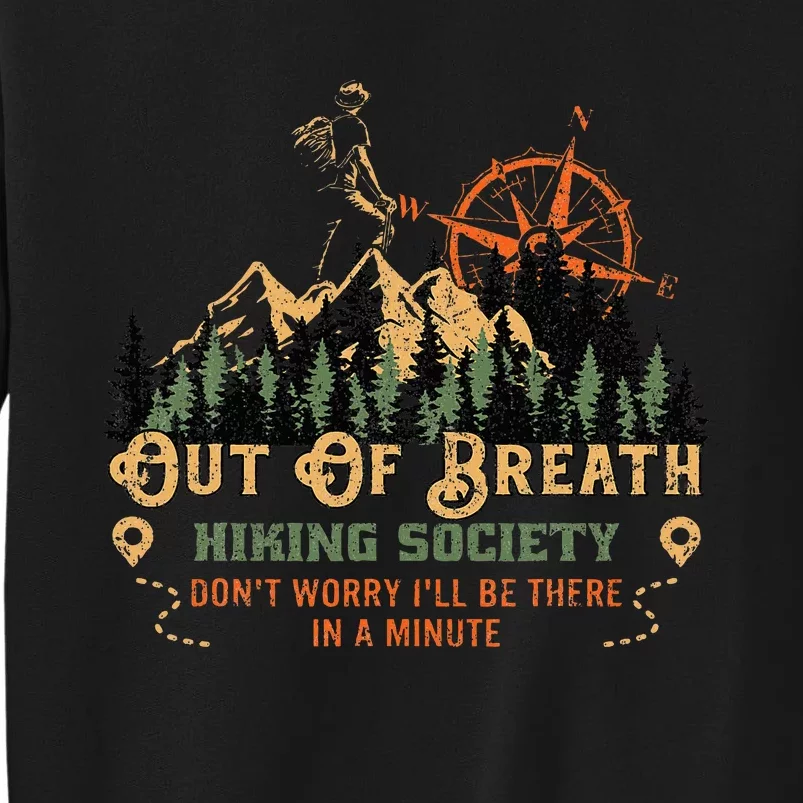 Out Of Breath Hiking Society Sweatshirt