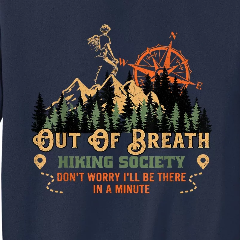 Out Of Breath Hiking Society Sweatshirt