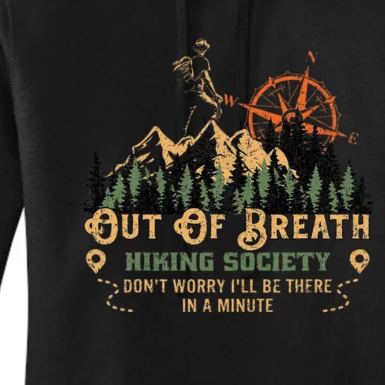 Out Of Breath Hiking Society Women's Pullover Hoodie