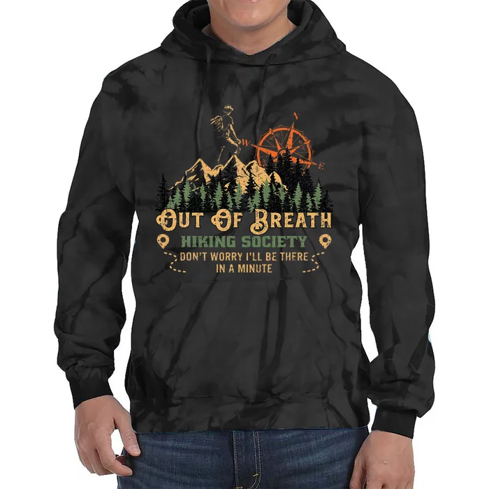 Out Of Breath Hiking Society Tie Dye Hoodie