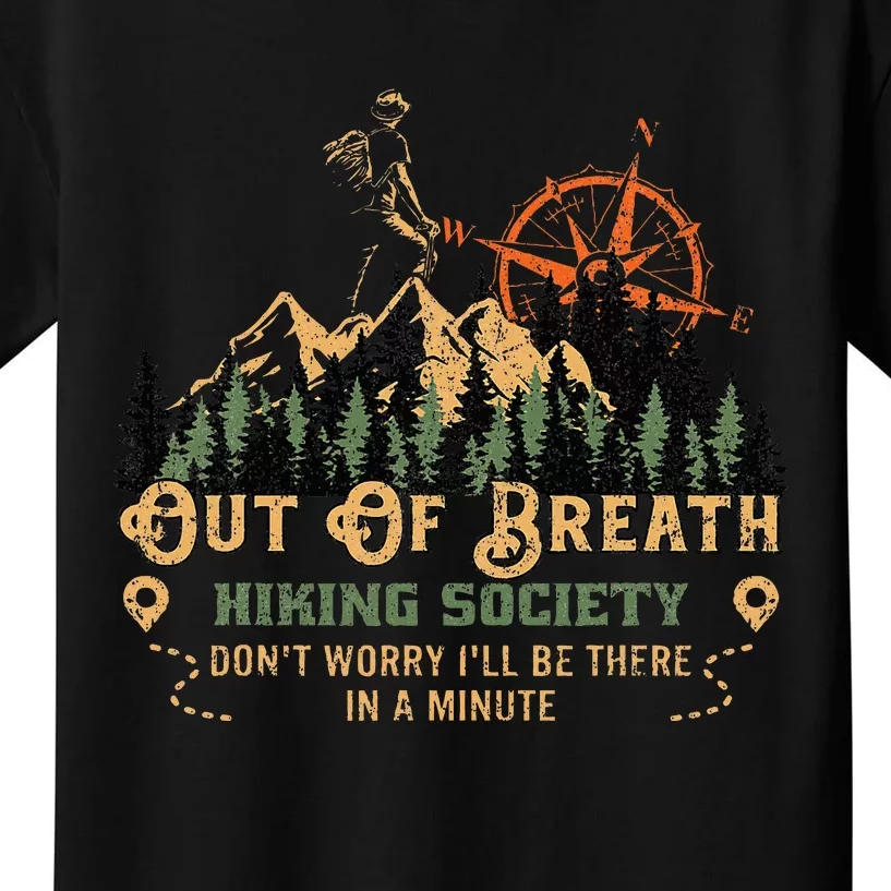 Out Of Breath Hiking Society Kids T-Shirt