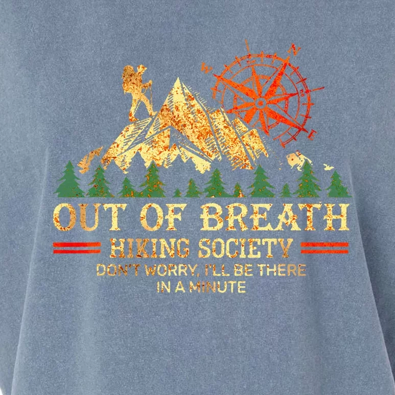 Out Of Breath Hiking Society DonT Worry ILl Be There Soon Garment-Dyed Women's Muscle Tee