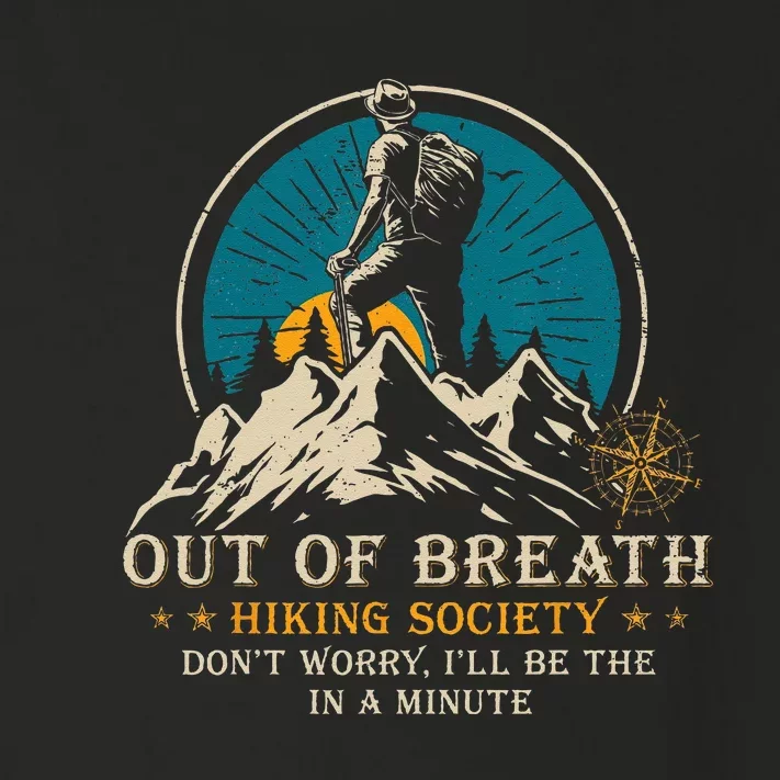 Out Of Breath Hiking Society Toddler Long Sleeve Shirt