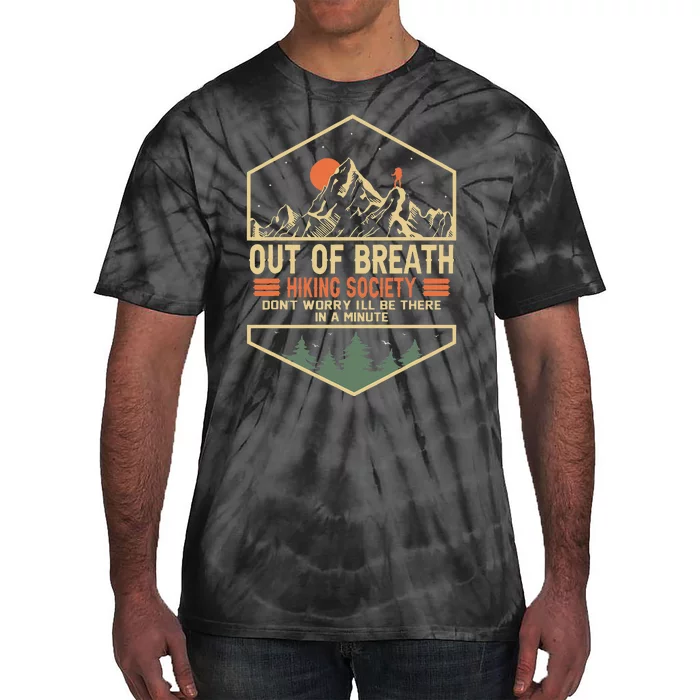 Out Of Breath Hiking Society Tie-Dye T-Shirt