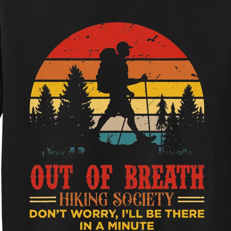 Out Of Breath Hiking Society Sweatshirt