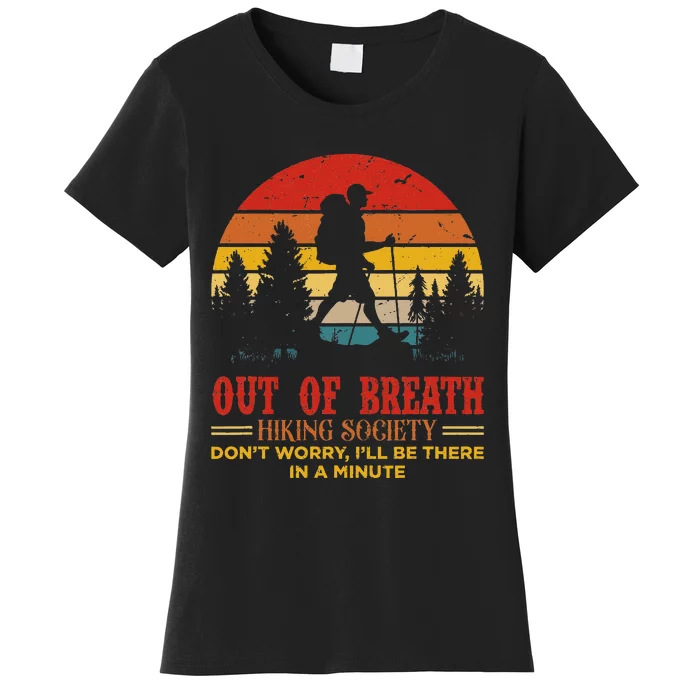 Out Of Breath Hiking Society Women's T-Shirt