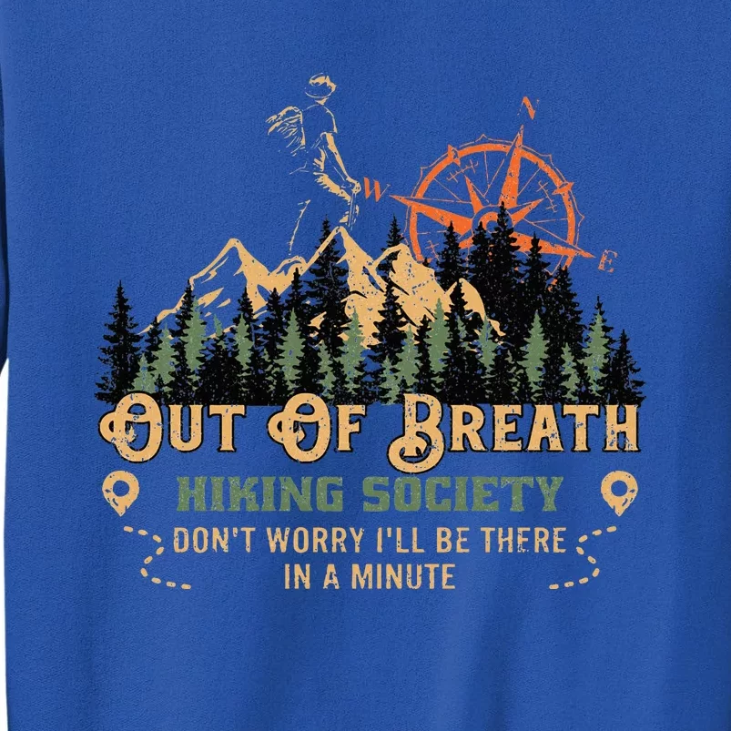 Out Of Breath Hiking Society Long Sleeve Tall Sweatshirt