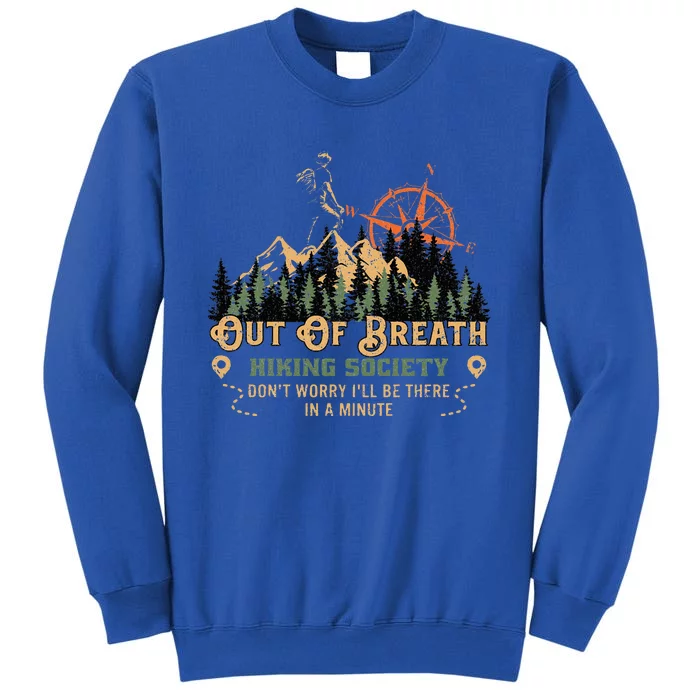 Out Of Breath Hiking Society Long Sleeve Tall Sweatshirt