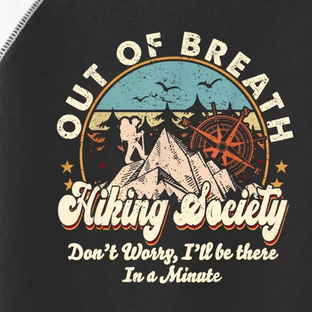 Out Of Breath Hiking Society Toddler Fine Jersey T-Shirt