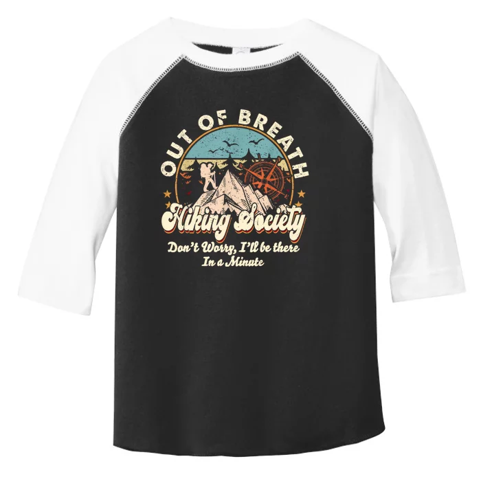 Out Of Breath Hiking Society Toddler Fine Jersey T-Shirt