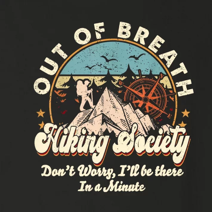 Out Of Breath Hiking Society Toddler Long Sleeve Shirt